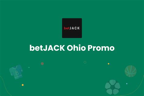BetJACK Ohio Promo Code .